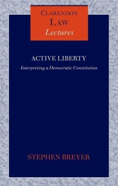 Active Liberty - Breyer, Stephen G