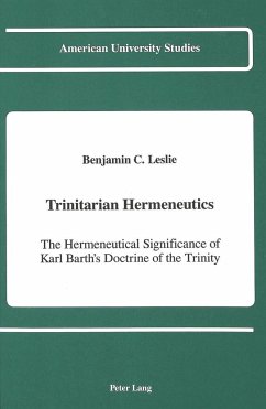 Trinitarian Hermeneutics - Leslie, Benjamin C.