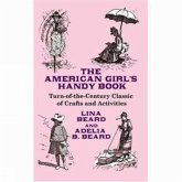 The American Girl's Handy Book