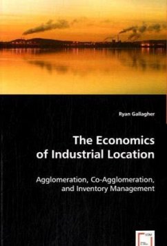 The Economics of Industrial Location - Gallagher, Ryan