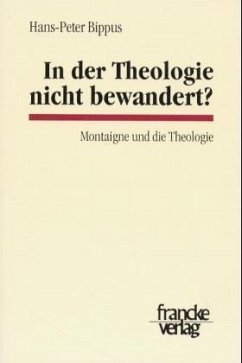 In der Theologie nicht bewandert? - Bippus, Hans-Peter