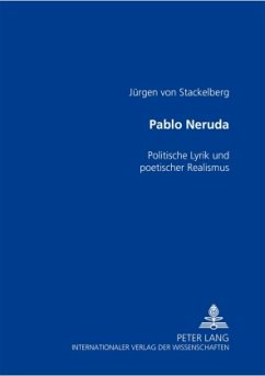 Pablo Neruda - Stackelberg, Jürgen von