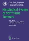Histological Typing of Soft Tissue Tumours
