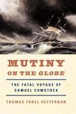 Mutiny on the Globe