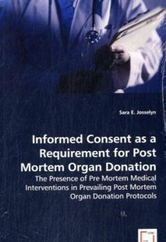 Informed Consent as a Requirement for Post Mortem Organ Donation - E. Josselyn, Sara
