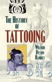 The History of Tattooing