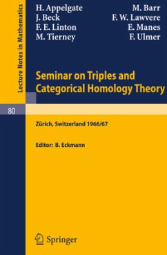 Seminar on Triples and Categorical Homology Theory - Appelgate, H.;Barr, M.;Beck, J.