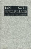 Leben auf Raten