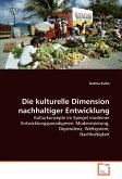 Die kulturelle Dimension nachhaltiger Entwicklung