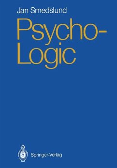 Psycho-Logic. - Smedslund, Jan