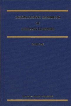 International Handbook of Lifelong Learning - Aspin, David N. / Chapman, Judith / Hatton, Michael / Sawano, Yukiko (eds.)
