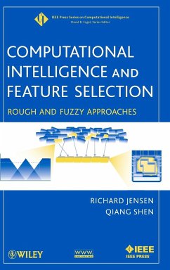 Computational Intelligence and Feature Selection - Jensen, Richard;Shen, Qiang