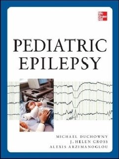 Pediatric Epilepsy - Duchowny, Michael; Cross, Helen; Arzimanoglou, Alexis