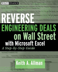 Reverse Engineering Deals on Wall Street with Microsoft Excel, + Website - Allman, Keith A.
