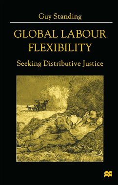 Global Labour Flexibility - Standing, Guy