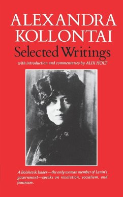 Selected Writings of Alexandra Kollontai - Kollanta; Kollontai, A.; Kollontai, Alexandra M.