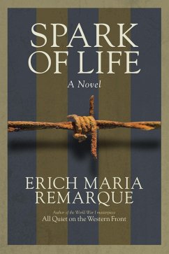 Spark of Life - Remarque, Erich Maria