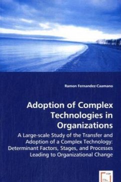 Adoption of Complex Technologies in Organizations - Fernandez-Caamano, Ramon