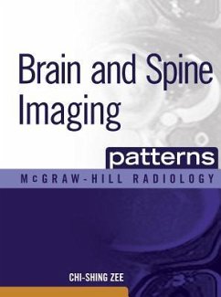 Brain and Spine Imaging Patterns - Zee, Chi-Shing