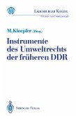 Instrumente des Umweltrechts der früheren DDR