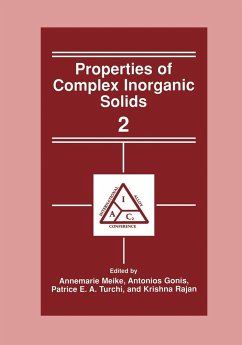 Properties of Complex Inorganic Solids 2 - Meike, Annemarie / Gonis, A. / Turchi, Patrice E.A. / Rajan, Krishna (Hgg.)