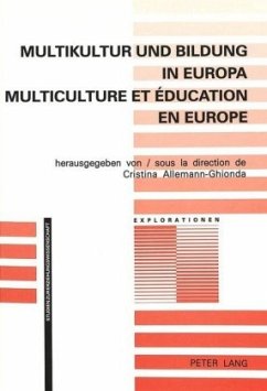 Multikultur und Bildung in Europa- Multiculture et éducation en Europe - Allemann-Ghionda, Cristina