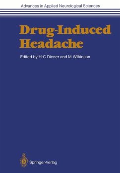 Drug Induced Headache. - Diener, Hans Christoph / Wilkinson, Marcia (ed.)