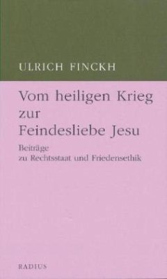 Cover Vom heiligen Krieg zur Feindesliebe Jesu