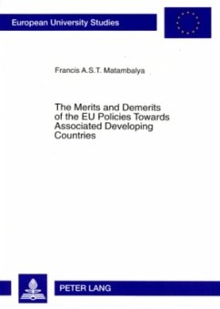 The Merits and Demerits of the EU Policies Towards Associated Developing Countries - Matambalya, Francis