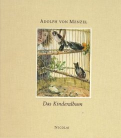 Adolph von Menzel, Das Kinderalbum - Menzel, Adolph von