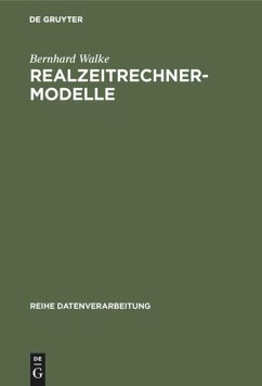 Realzeitrechner-Modelle - Walke, Bernhard