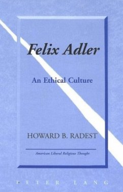 Felix Adler - Radest, Howard