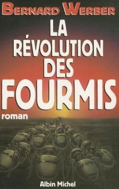 Revolution Des Fourmis (La) - Werber, Bernard