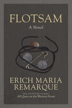 Flotsam - Remarque, Erich Maria