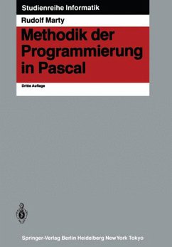 Methodik der Programmierung in Pascal (Studienreihe Informatik) (German Edition) - Marty, Rudolf