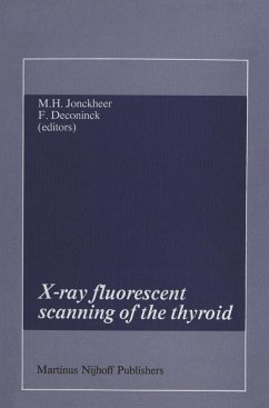 X-Ray Fluorescent Scanning of the Thyroid - Jonckheer, M.H. / Deconinck, Frank (eds.)