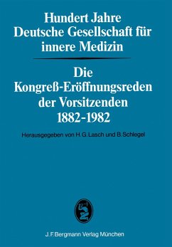 Hundert Jahre Deutsche Gesellschaft für innere Medizin