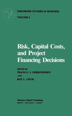 Risk, Capital Costs, and Project Financing Decisions - Derkinderen, F.G.J. (ed.) / Crum, R.L.