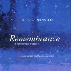 Remembrance - A Memorial Benefi - George Winston