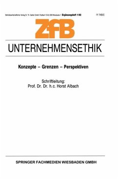 Zeitschrift für Betriebswirtschaft / Unternehmensethik Ergänzungshefte / Konzepte - Grenzen - Perspektiven