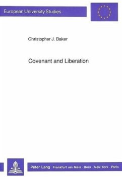 Covenant and Liberation - Baker, Chris