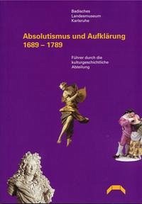 Absolutismus und Aufklärung 1689-1789