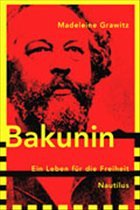 Bakunin - Grawitz, Madeleine