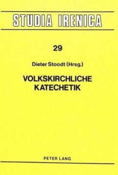 Volkskirchliche Katechetik - Stoodt, Dieter