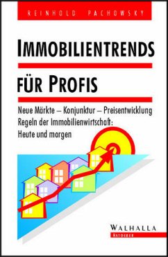 Immobilientrends für Profis - Pachowsky, Reinhold