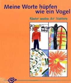 Cover Meine Worte hüpfen wie ein Vogel