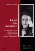 Raum und Identität