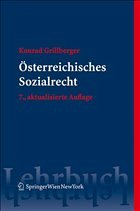 Österreichisches Sozialrecht - Grillberger, Konrad