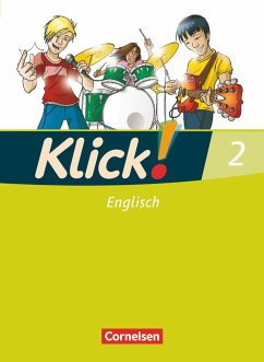 Klick! Englisch 2: 6. Schuljahr. Schülerbuch - Williams-Hahn, Sian;Koch, Martina