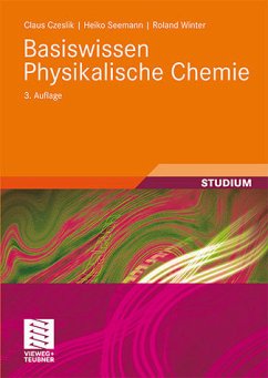 Basiswissen Physikalische Chemie - Czeslik, Claus; Seemann, Heiko; Winter, Roland